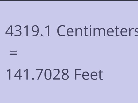 4319.1 CM TO FEET