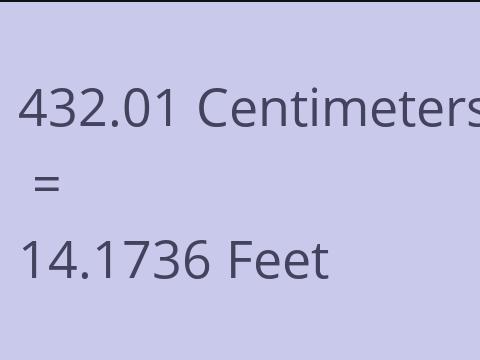 432.01 CM TO FEET