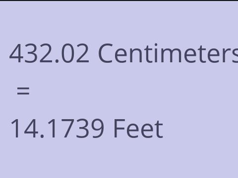 432.02 CM TO FEET