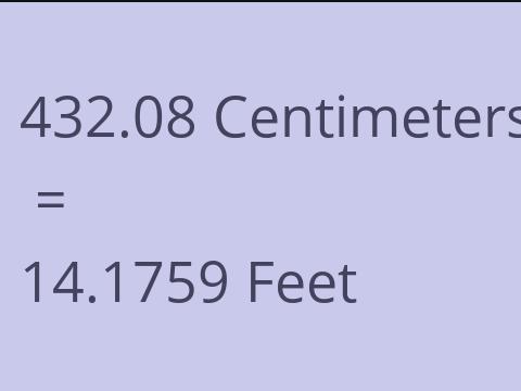 432.08 CM TO FEET