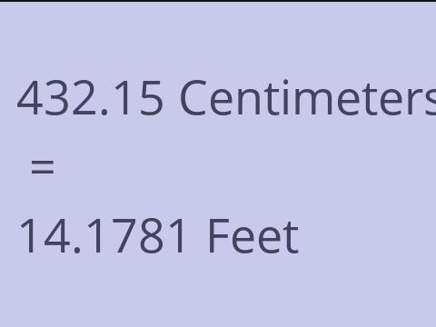 432.15 CM TO FEET