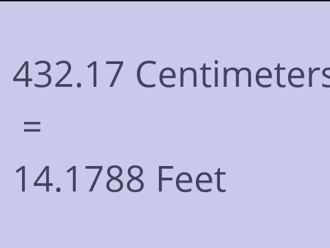 432.17 CM TO FEET