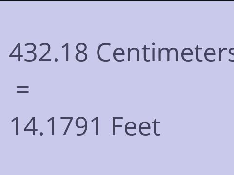 432.18 CM TO FEET