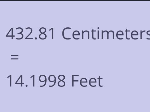 432.81 CM TO FEET