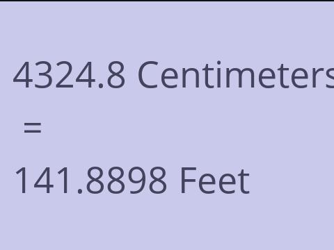4324.8 CM TO FEET