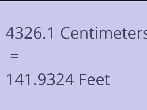 4326.1 CM TO FEET