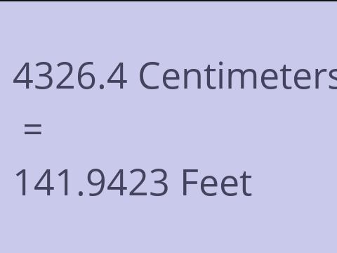 4326.4 CM TO FEET