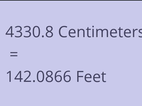 4330.8 CM TO FEET