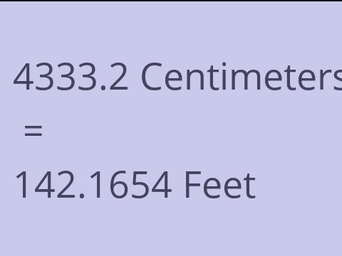 4333.2 CM TO FEET