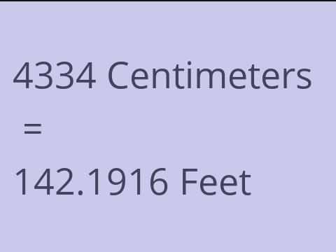 4334 CM TO FEET