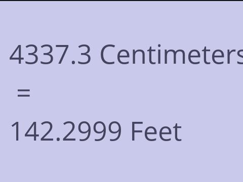4337.3 CM TO FEET