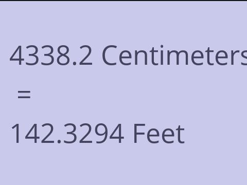 4338.2 CM TO FEET