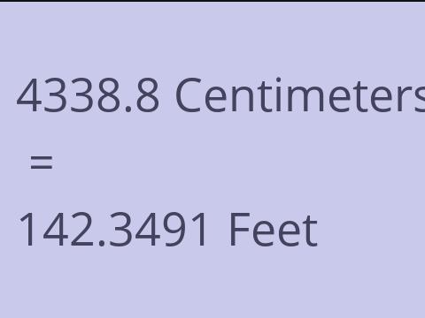4338.8 CM TO FEET