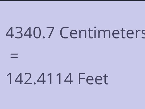 4340.7 CM TO FEET