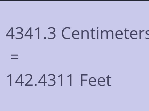 4341.3 CM TO FEET