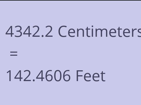 4342.2 CM TO FEET