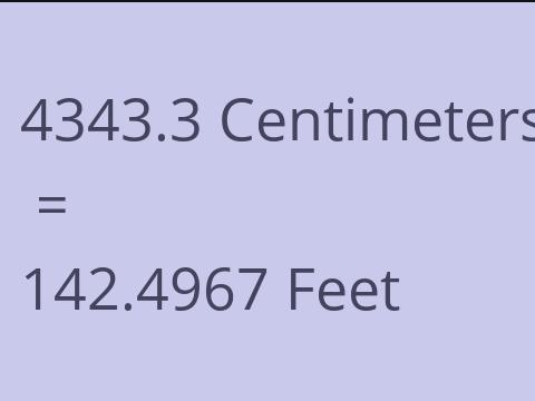 4343.3 CM TO FEET