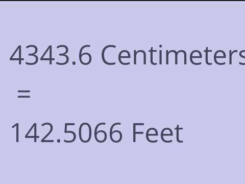 4343.6 CM TO FEET