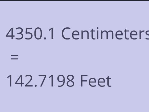 4350.1 CM TO FEET