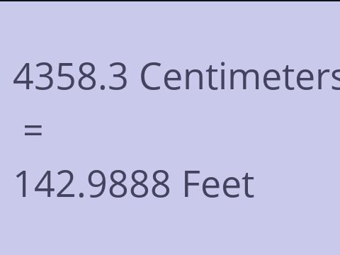 4358.3 CM TO FEET