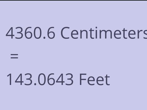 4360.6 CM TO FEET