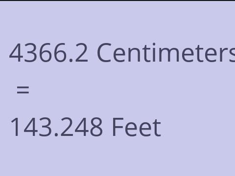 4366.2 CM TO FEET