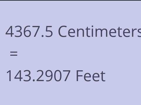4367.5 CM TO FEET