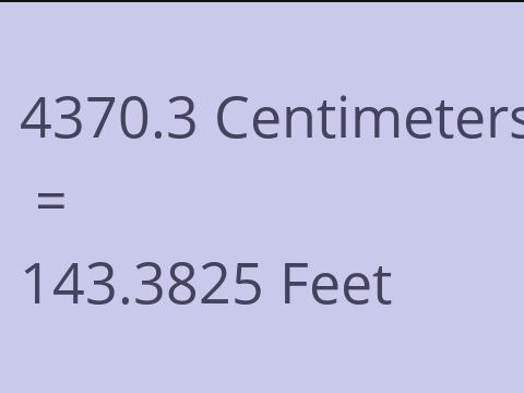 4370.3 CM TO FEET