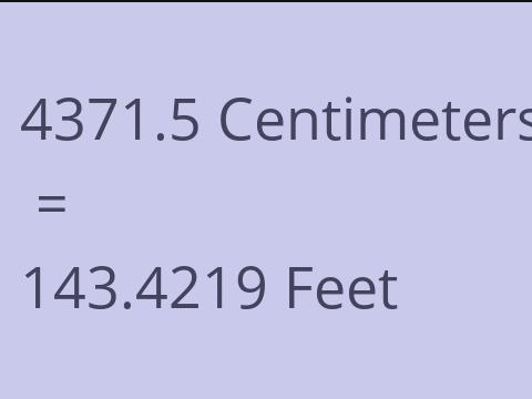 4371.5 CM TO FEET