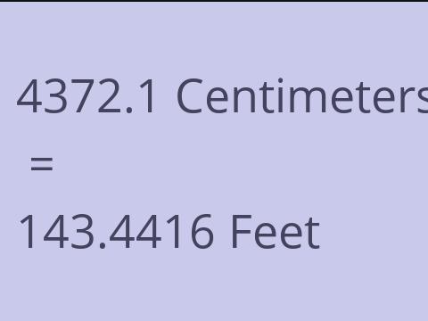 4372.1 CM TO FEET