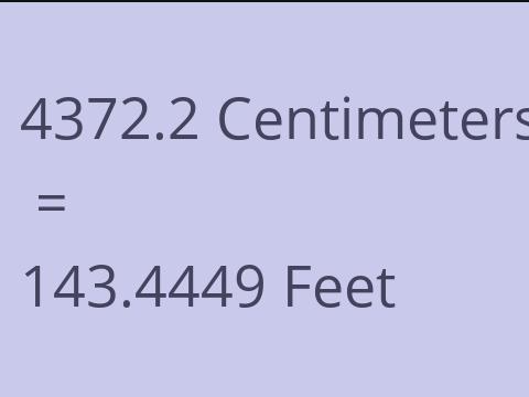 4372.2 CM TO FEET