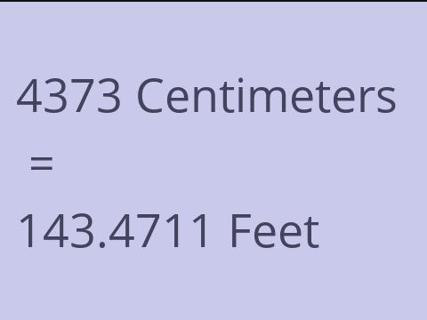 4373 CM TO FEET