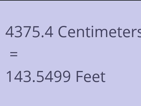 4375.4 CM TO FEET