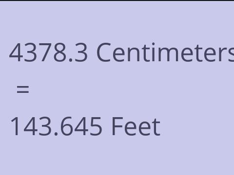 4378.3 CM TO FEET