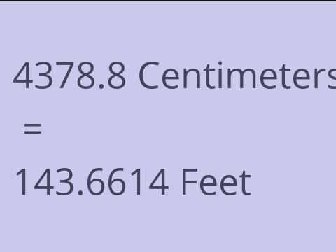 4378.8 CM TO FEET