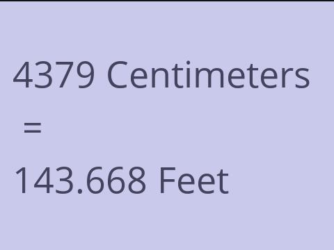 4379 CM TO FEET