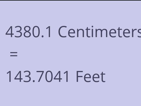 4380.1 CM TO FEET