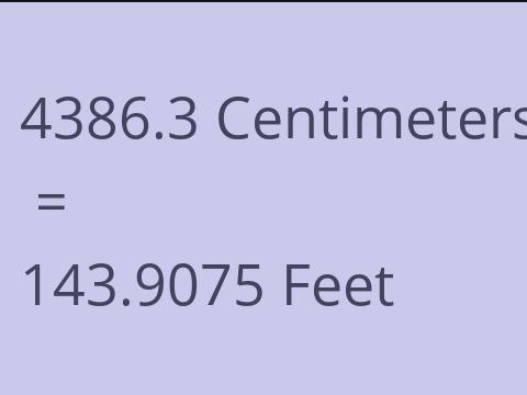 4386.3 CM TO FEET