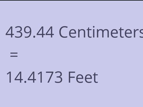 439.44 CM TO FEET