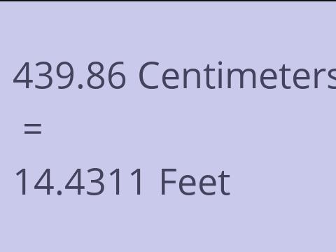 439.86 CM TO FEET