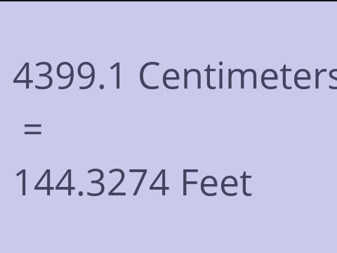 4399.1 CM TO FEET