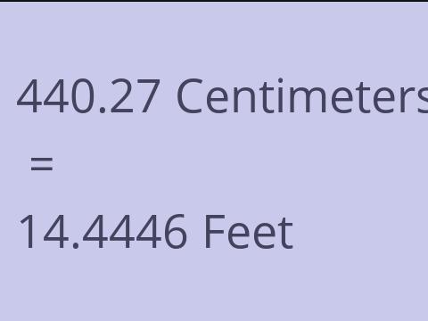 440.27 CM TO FEET