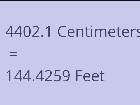 4402.1 CM TO FEET