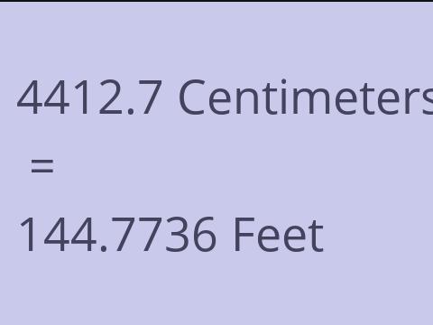 4412.7 CM TO FEET