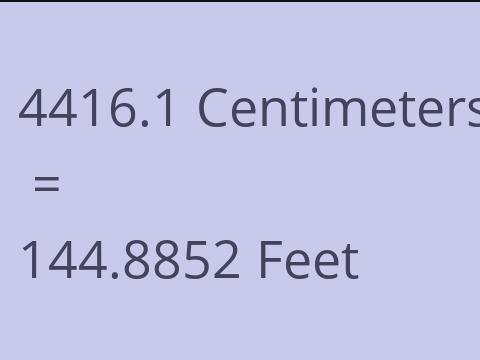 4416.1 CM TO FEET
