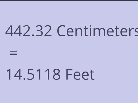 442.32 CM TO FEET