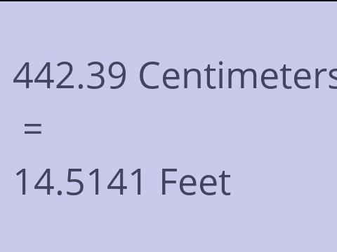 442.39 CM TO FEET