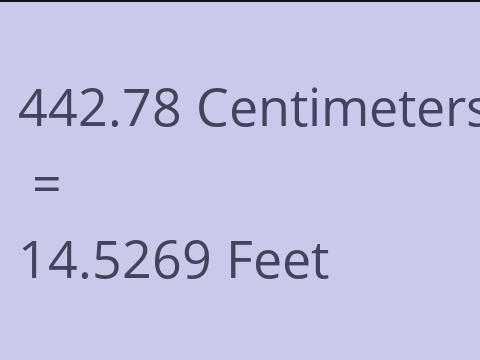 442.78 CM TO FEET