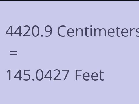 4420.9 CM TO FEET