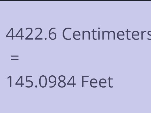 4422.6 CM TO FEET
